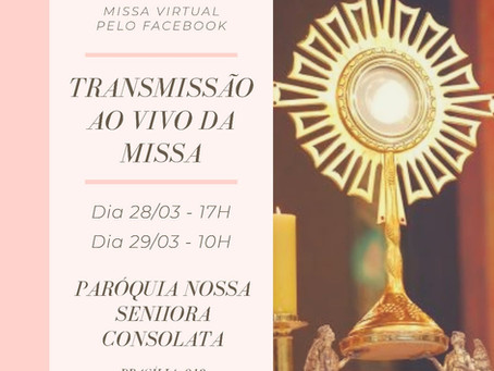 Transmissões, ao vivo, da missa