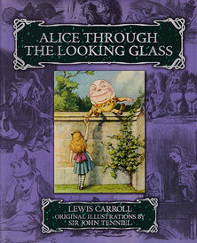 Alice Through the Looking Glass - John Tenniel