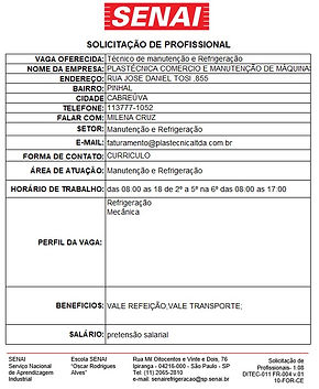Técnico de manutenção e Refrigeração - PLASTÉCNICA COMERCIO E MANUTENÇÃO DE MÁQUINAS LTDA.