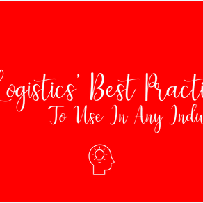 6 Logistics' Best Practices That Can Be Used In Any Industry