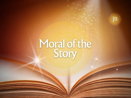 The Moral of the Story