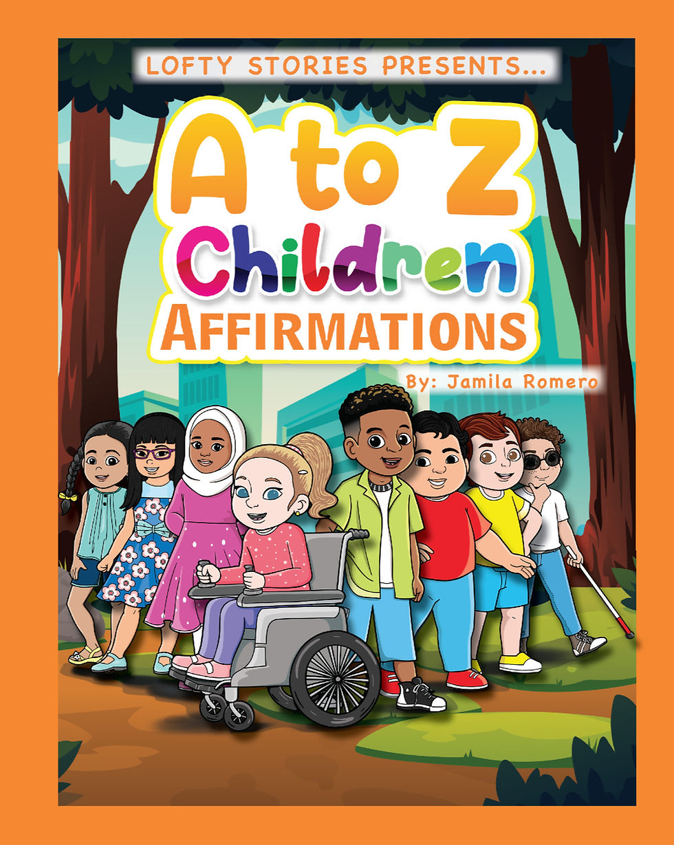 A to Z Children’s Affirmations cover showing Native American, Asian, Hijabi, blind, Black, Latino, + White children together