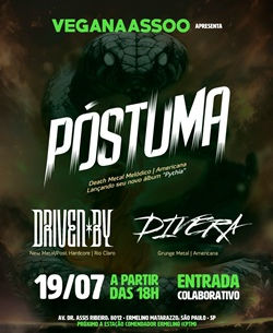 PÓSTUMA: La banda confirma su participación junto a Driven By y Divera en Veganaassoo en São Paulo/SP. ¡No te lo pierdas!