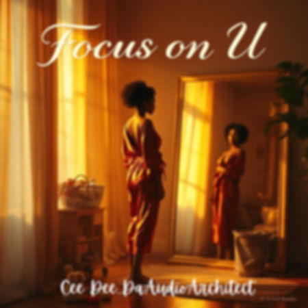 Focus On U(Neo-Soul Mix)