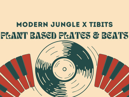 MODERN JUNGLE X TIBITS | EVENT INVITATION