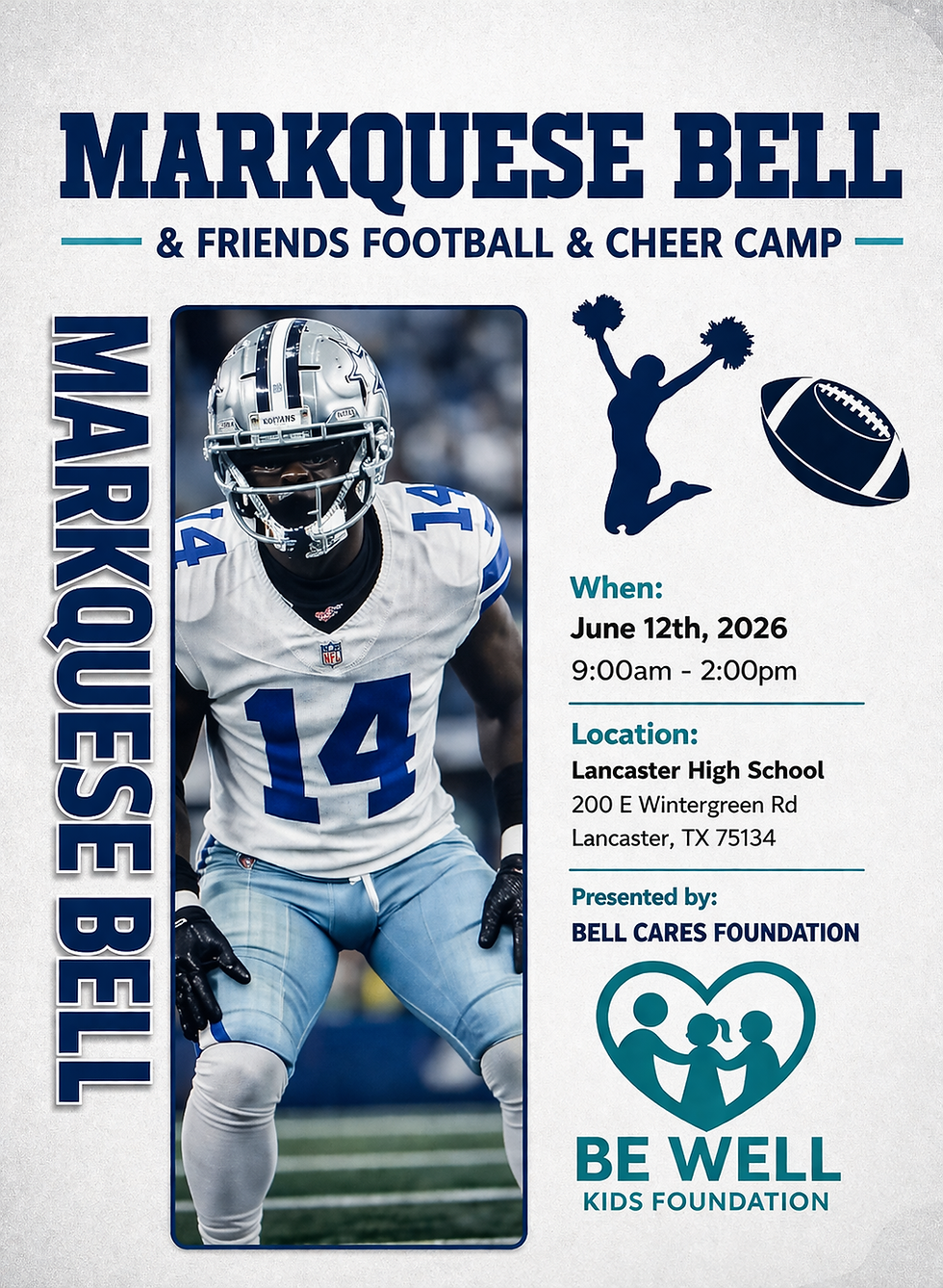 Markquese Bell and Friends Football & Cheer Camp