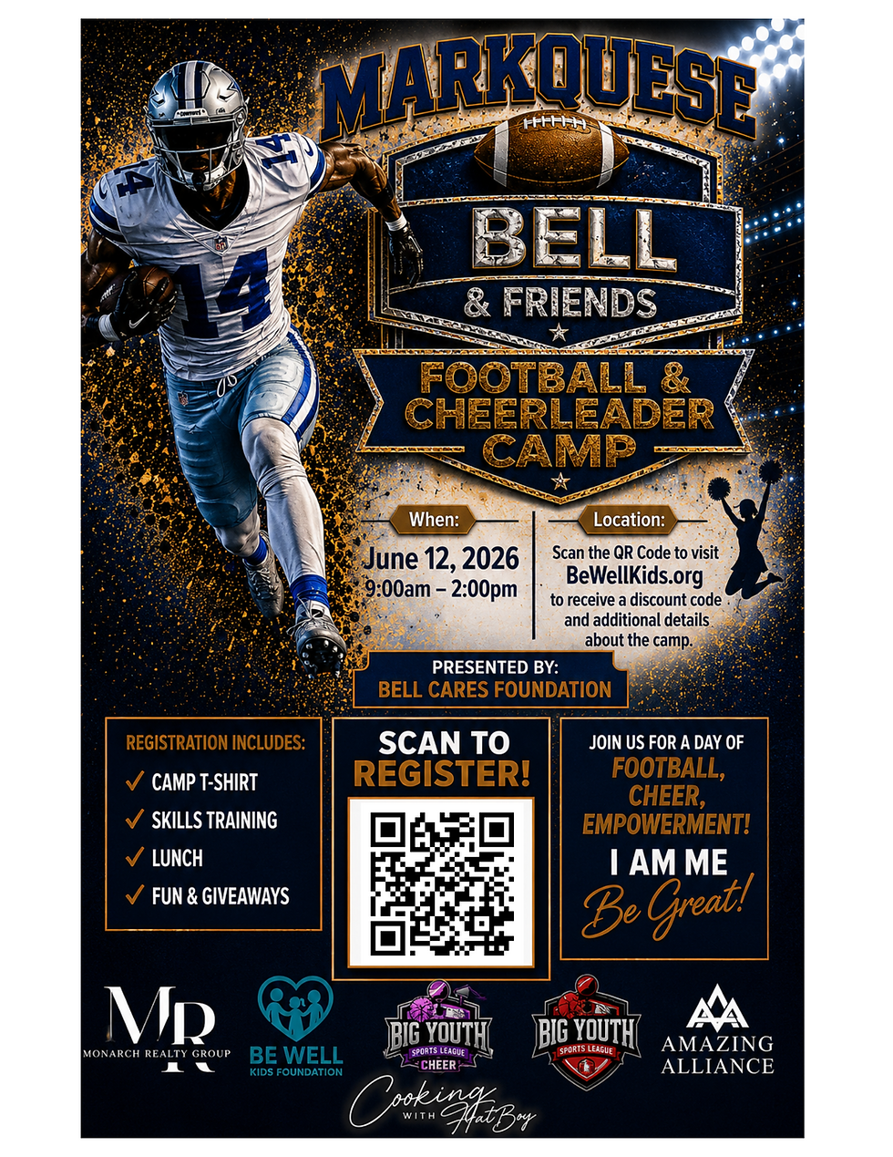 Markquese Bell and Friends Football & Cheer Camp