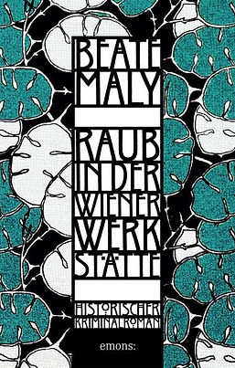 raub-in-der-wiener-werkstaette-taschenbuch-beate-maly.jpeg