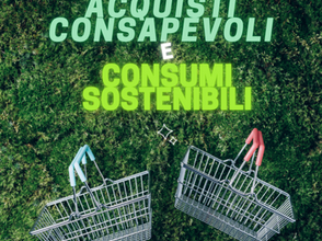 ACQUISTI CONSAPEVOLI E CONSUMI SOSTENIBILI (2021)