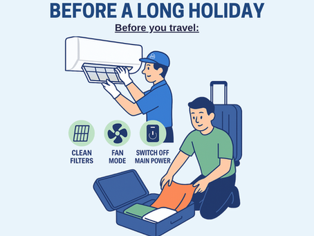 🌴 How to Prepare Your Aircon Before a Long Holiday