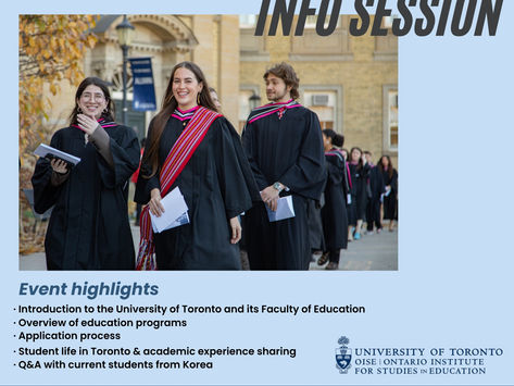 University of Toronto – Education Graduate Programs Online Info Session