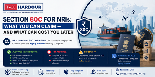 Section 80C for NRIs: What You Can Claim — and What Can Cost You Later