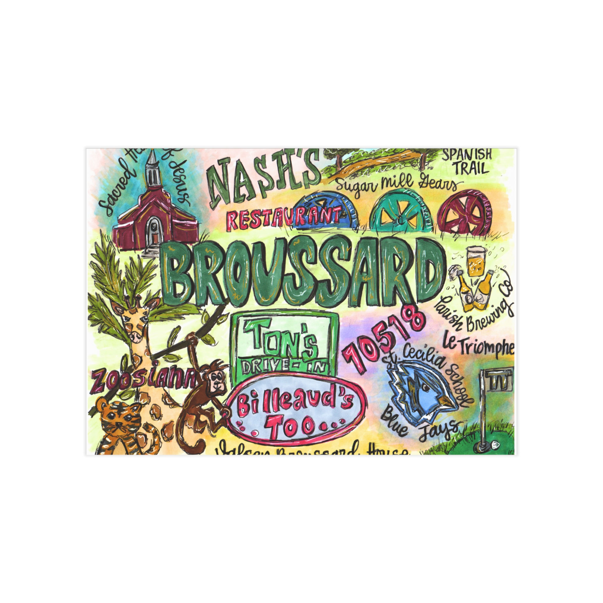Broussard, Louisiana Art Print — Colorful Local Landmarks Unframed Print