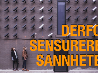 Refleksjon: Derfor sensureres sannheten