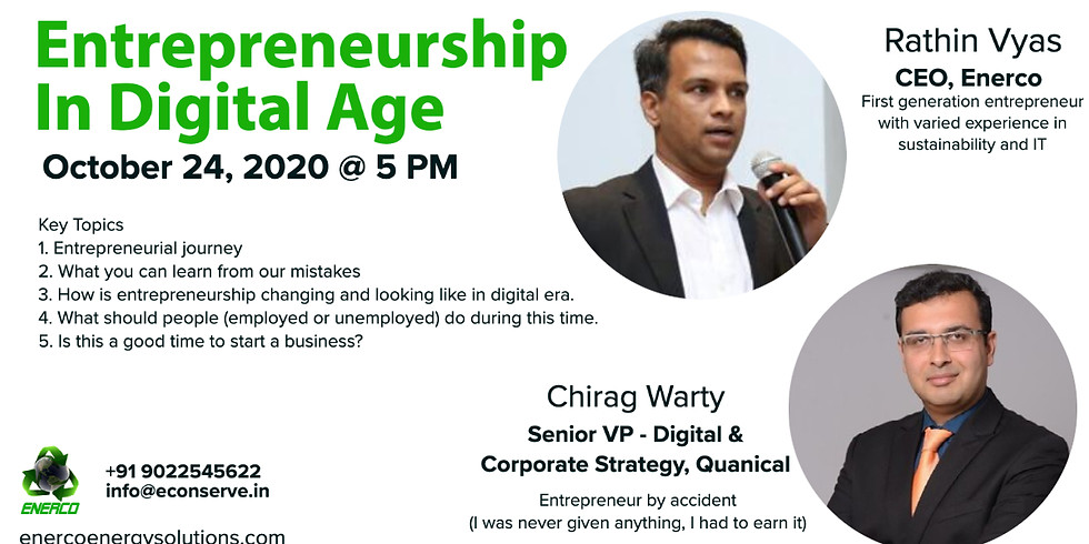 Entrepreneurship in Digital Age (Sat, 24th Oct @ 05.00 PM)