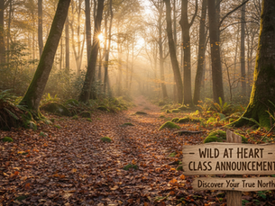 Wild at Heart Class Coming October 8-10
