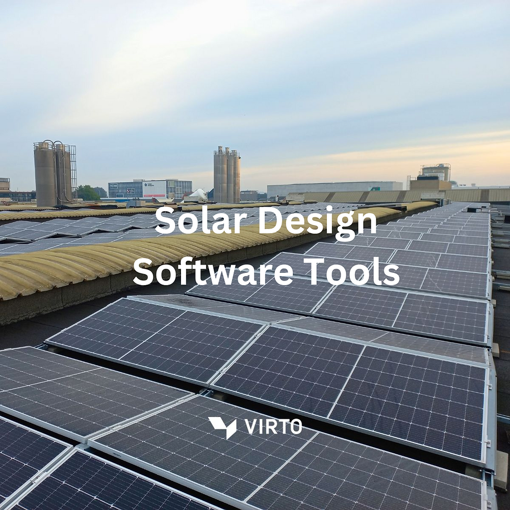 Top 4 Solar Design Software Tools to Consider in 2024
