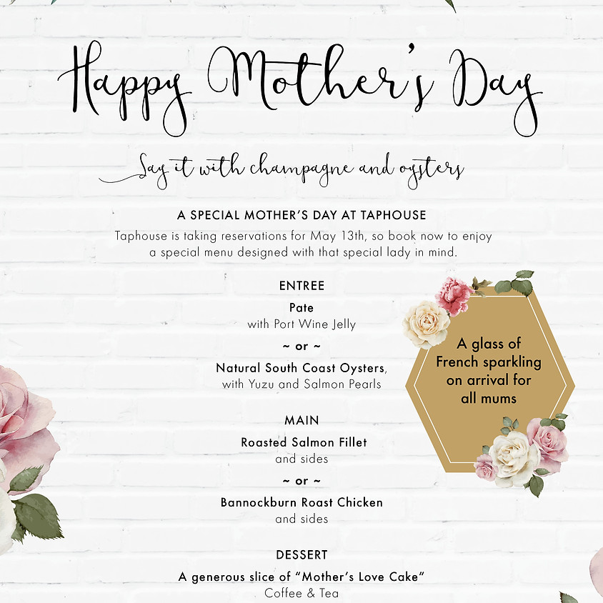 MOTHER'S DAY AT TAPHOUSE