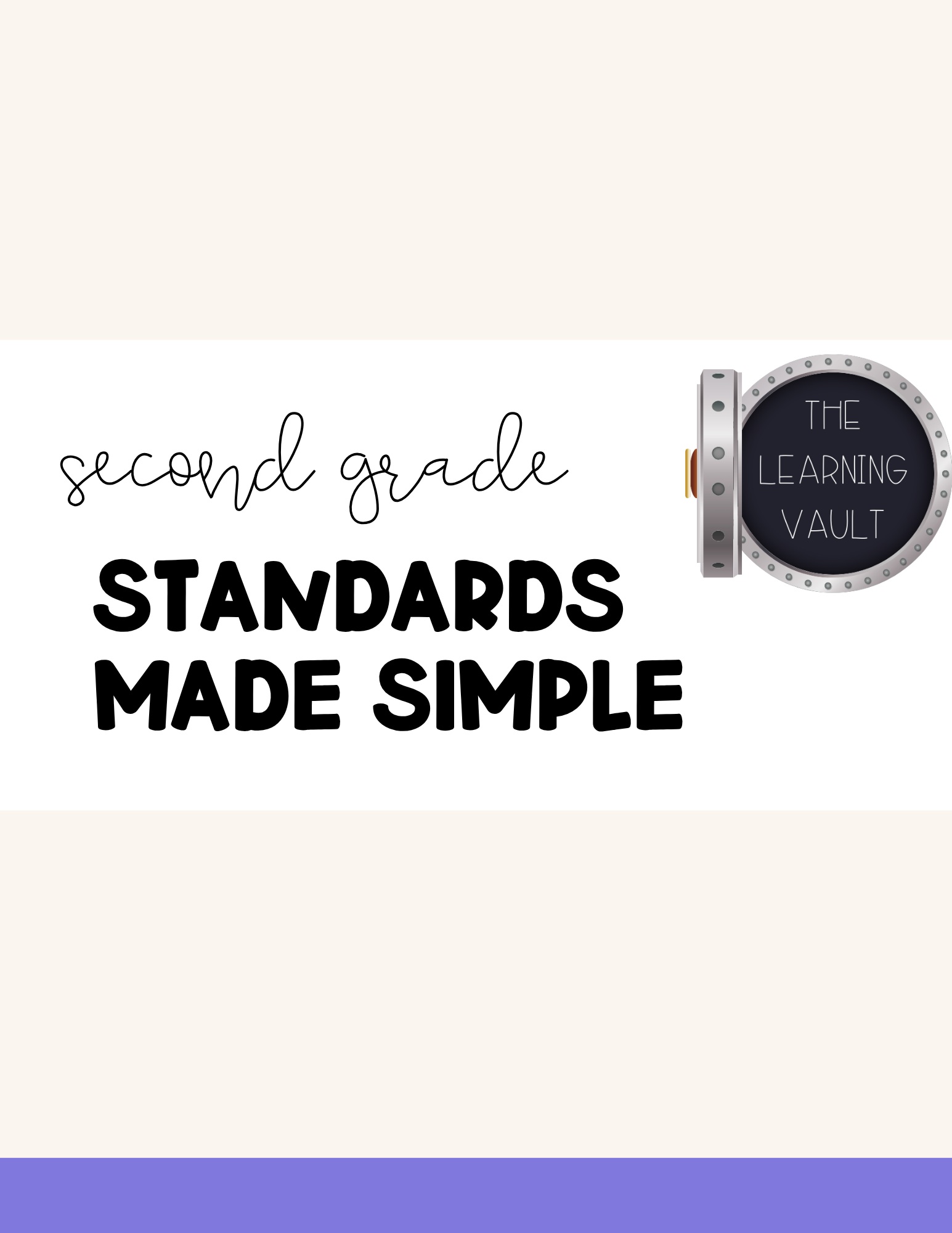 Second Grade Standards Made Simple