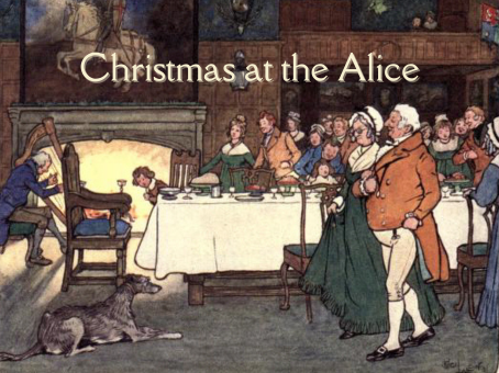 Get Ready for the Holiday Season at the Alice!