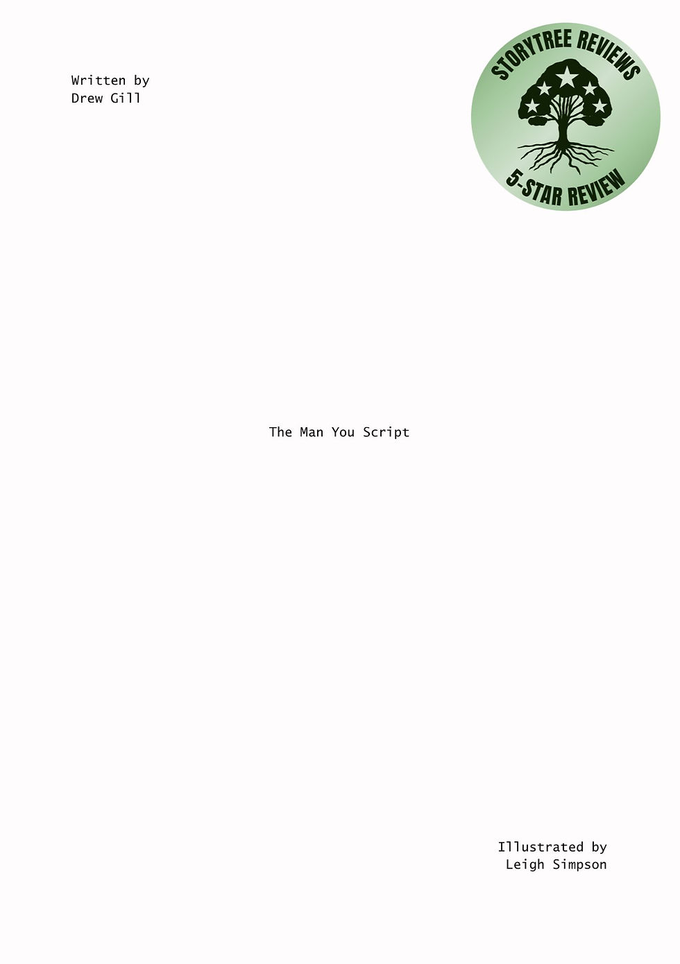 The Man You Script by Drew Gill