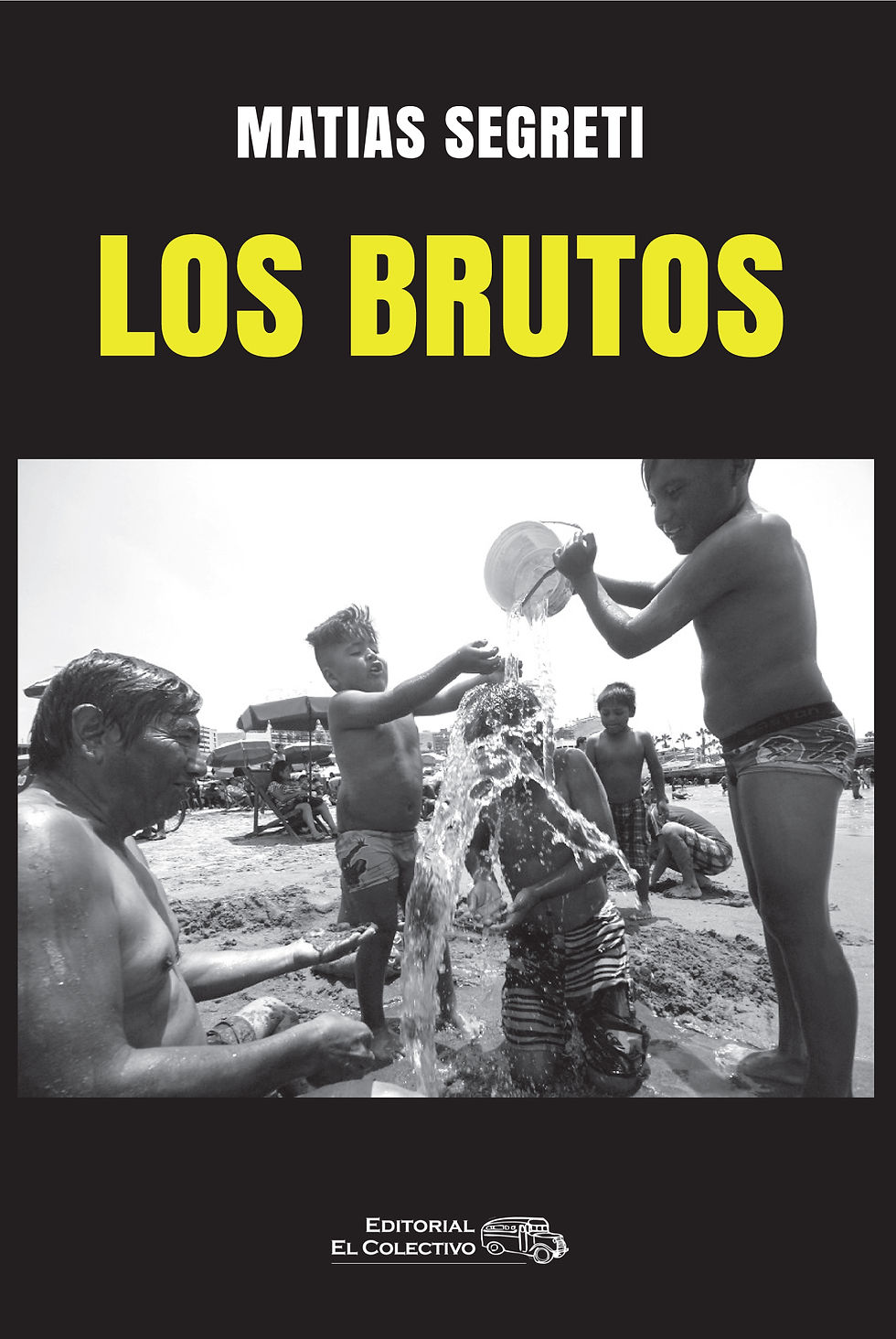 Los brutos (Segreti)