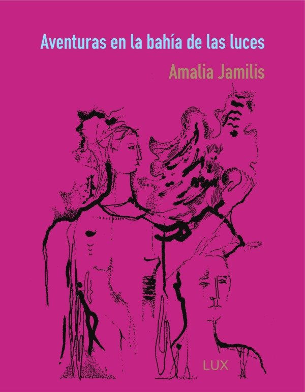 Aventuras en la bahía de las luces (Jamilis)