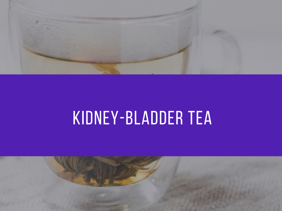 Kidney Bladder Tea Holisticallymade