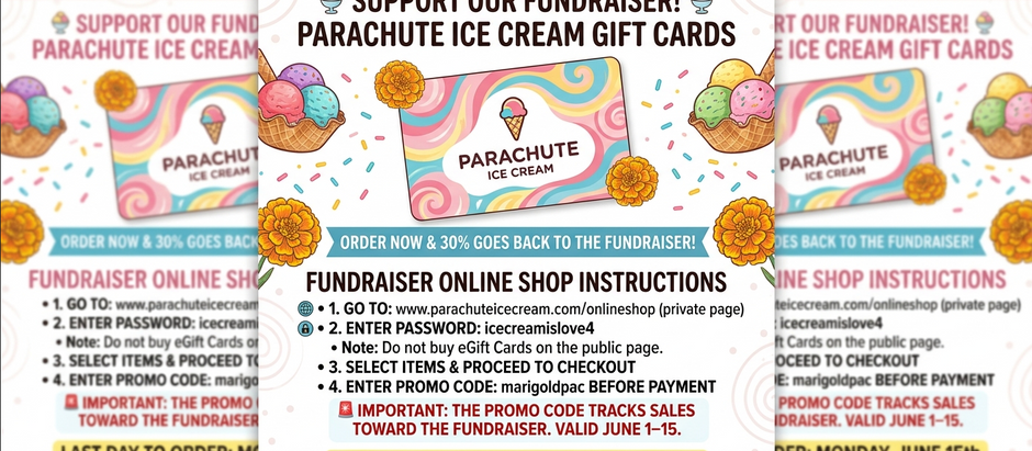 🍦 SWEET NEWS! Parachute Ice Cream Fundraiser 🍦Ends June 15th