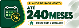Planos de pagamento facilitados em até 240 meses, diretamente com o loteador, sem necessidade de financiamento bancário, oferecendo mais flexibilidade para conquistar seu terreno.