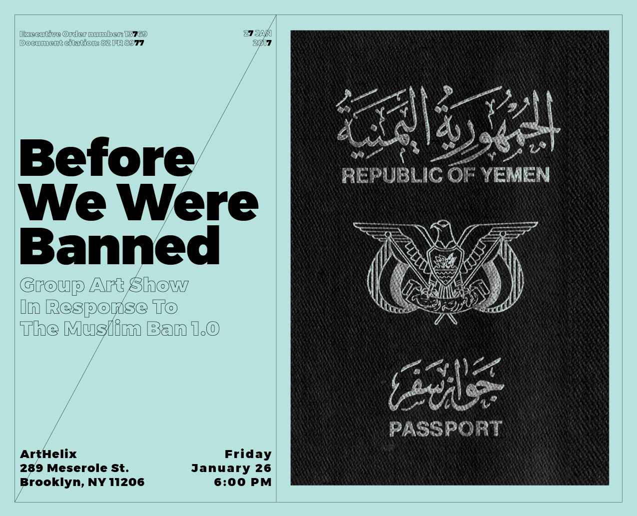 BEFORE WE WERE BANNED- GROUP ART SHOW IN RESPONSE TO THE MUSLIM BEN