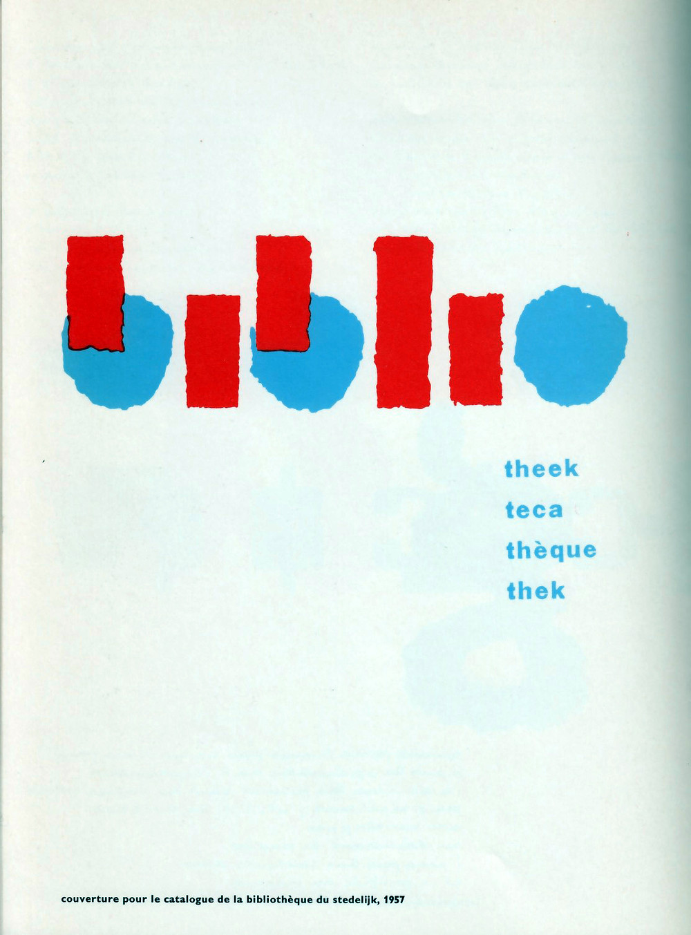 Cover for the catalogue de la Biblioteque due Stedelijk, 1957.