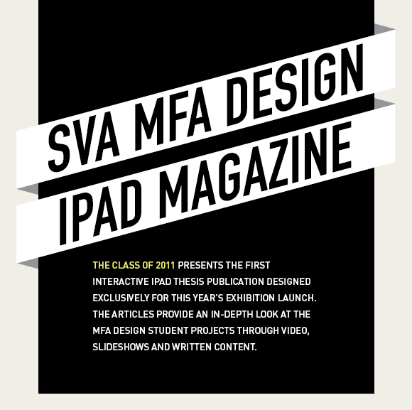 SVA MFA DESIGN IPAD MAGAZINE