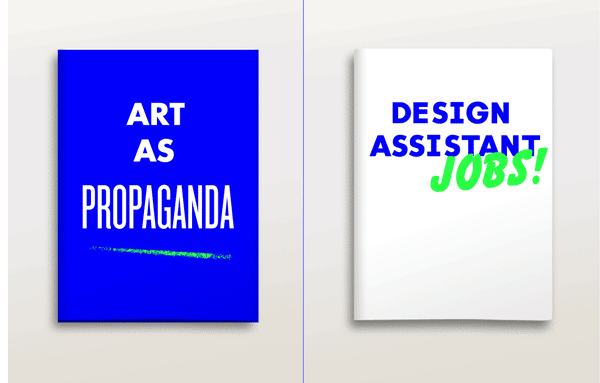 Art as propaganda, Design assistans jobs!