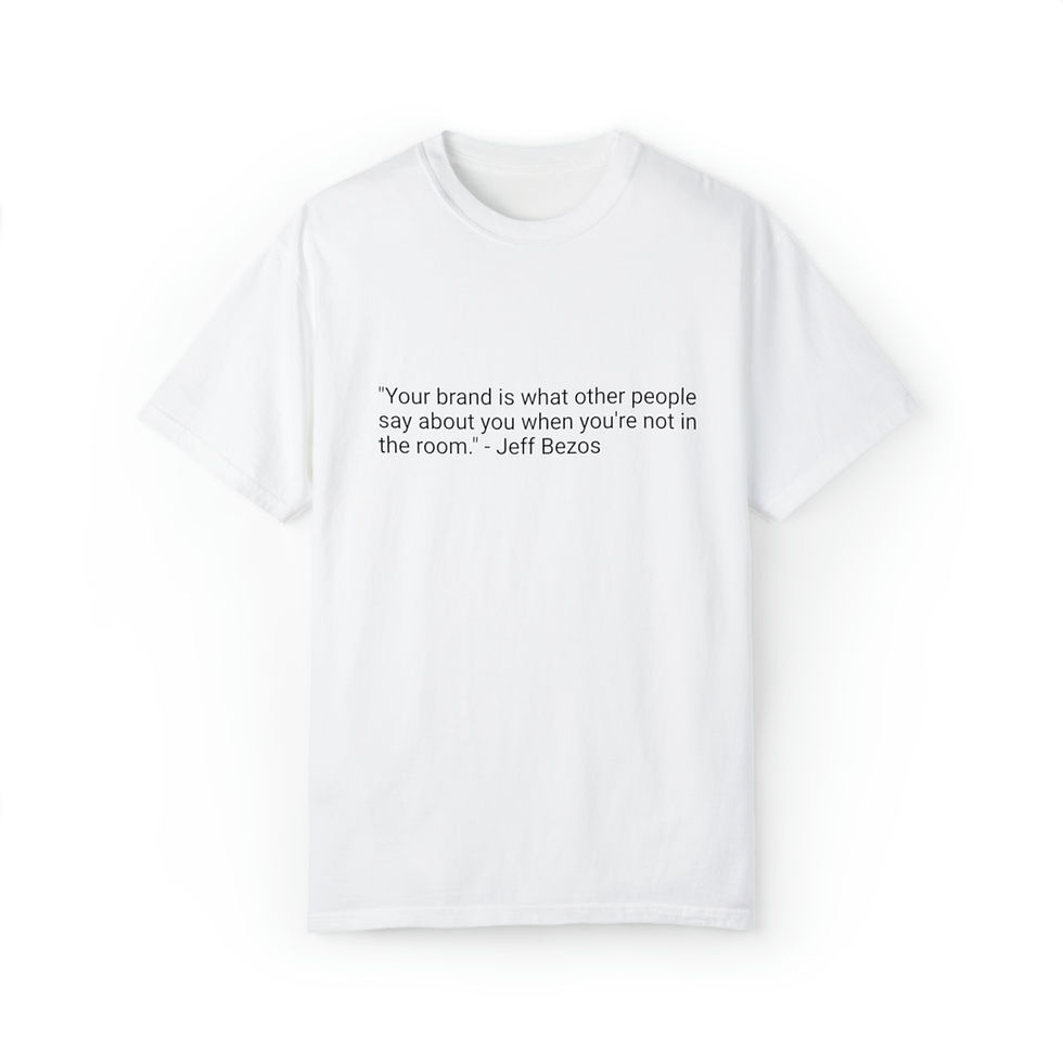 "Your brand is ..." - Jeff Bezos - Unisex Garment-Dyed T-shirt