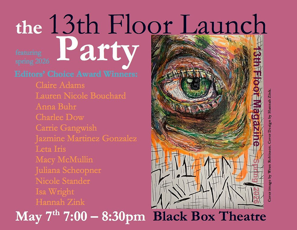13th Floor Launch Party - Spring 2026 Edition