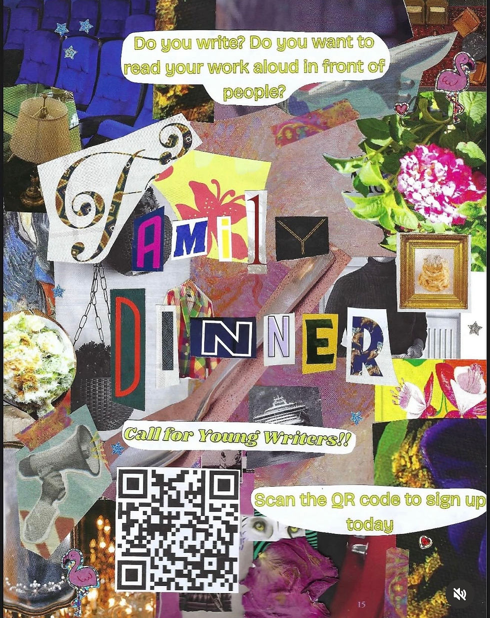 FAMILY DINNER - Reading Series Young Writers, Q&A + Open Mic