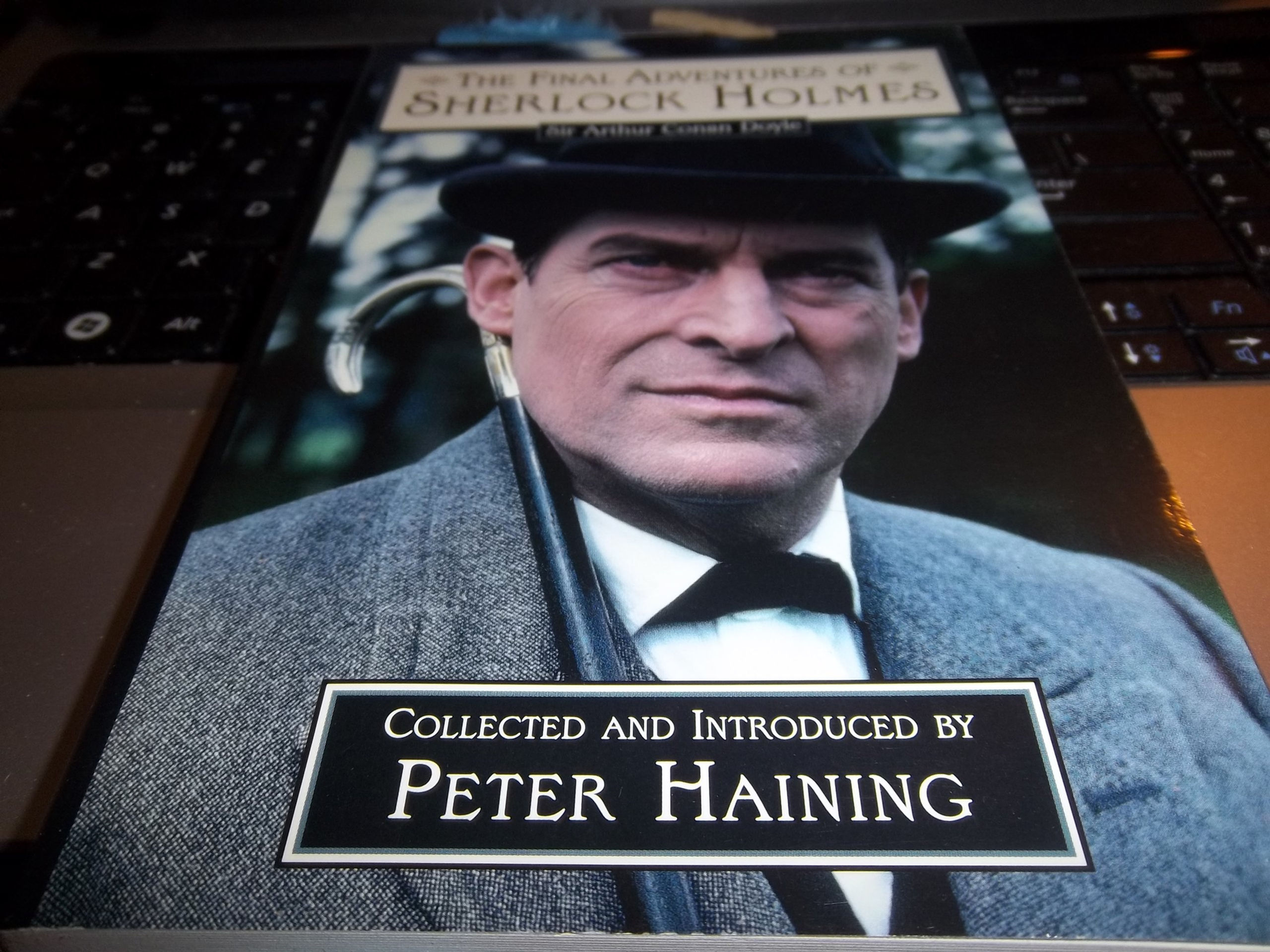 The Final Adventures Of Sherlock Holmes (Sir Arthur Conan Doyle)
