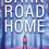 Thumbnail: Dark Road Home: A Gin Sullivan Mystery