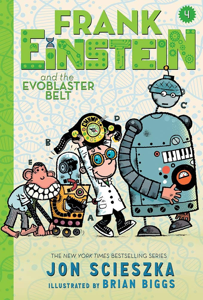 Frank Einstein and the EvoBlaster Belt (Frank Einstein series #4) (UK edition):