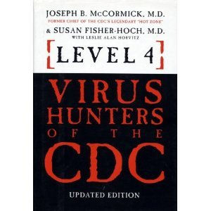 Level 4: Virus Hunters Of The Cdc
