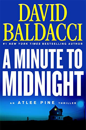 A Minute To Midnight (An Atlee Pine Thriller, 2)
