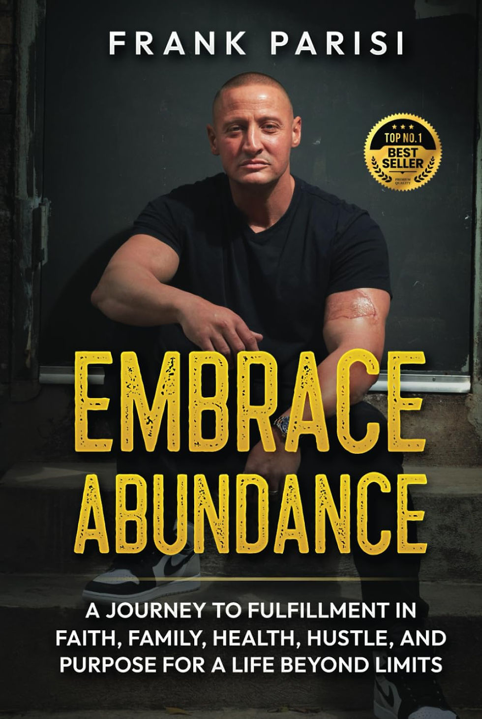 Thumbnail: Embrace Abundance: A Journey To Fulfillment In Faith, Family, Health, Hustle, An