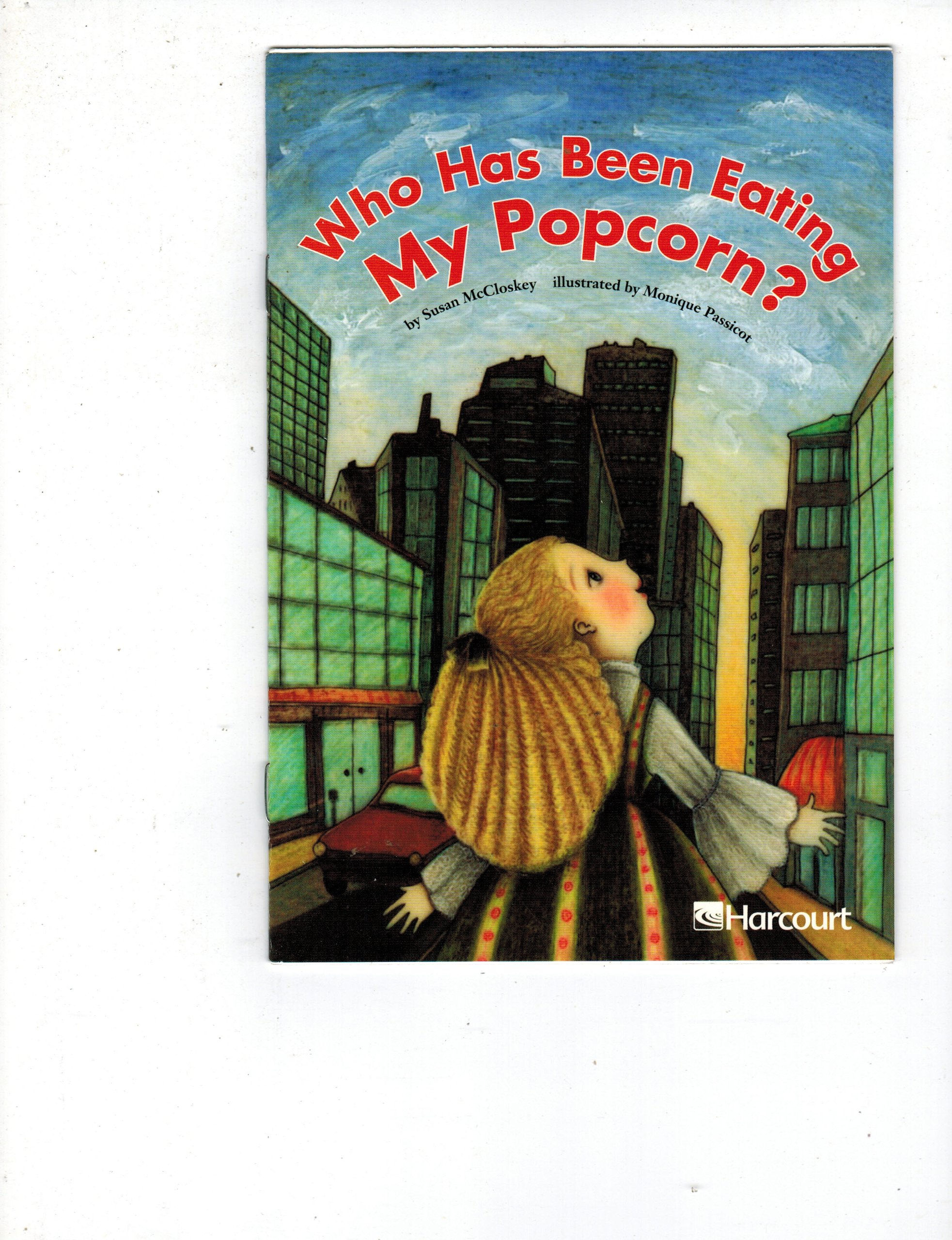 Who's Been Eating the Popcorn?, Ell Grade 3: Harcourt School Publishers Trophies
