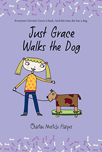 Just Grace Walks The Dog (The Just Grace Series) (The Just Grace Series, 3)