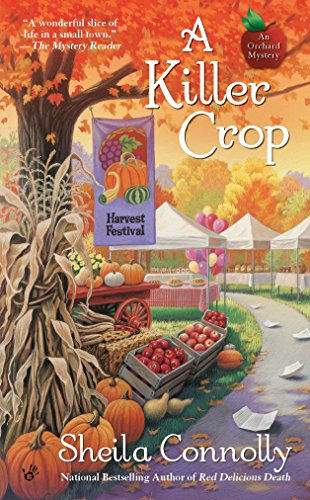 A Killer Crop (An Orchard Mystery)