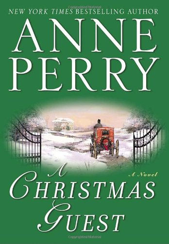 A Christmas Guest: A Novel (The Christmas Stories)