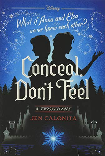 Conceal, Don'T Feel: A Twisted Tale