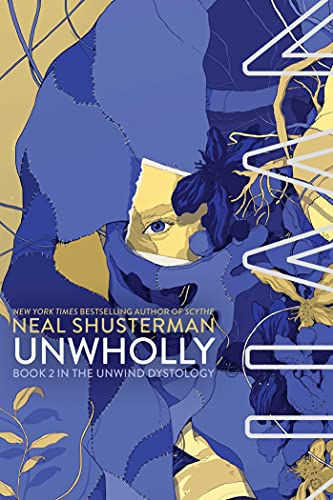 Unwholly (2) (Unwind Dystology)