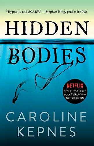 Hidden Bodies: A You Novel (2) (The You Series)